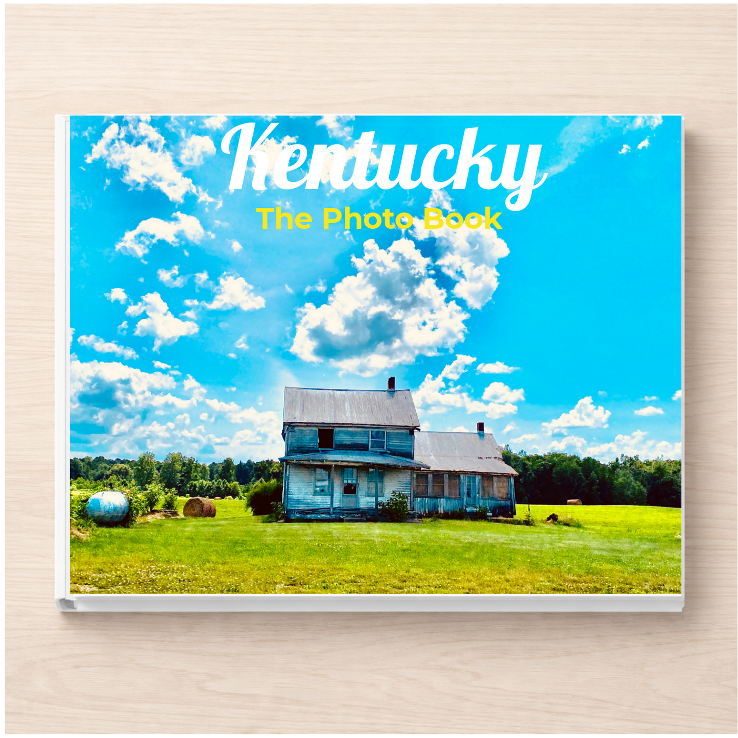 Kentucky: The Photo Book