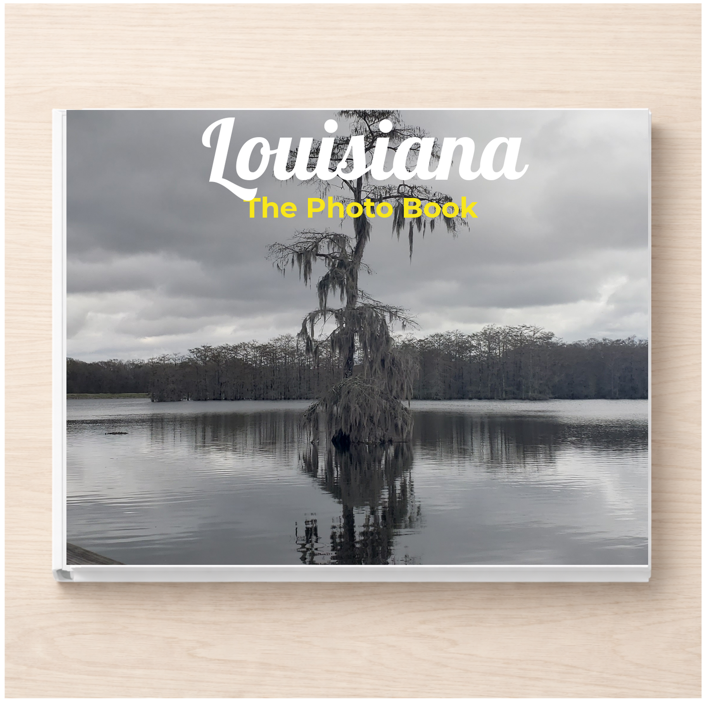 Louisiana: The Photo Book