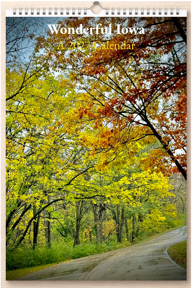 Wonderful Iowa: A 2027 Calendar