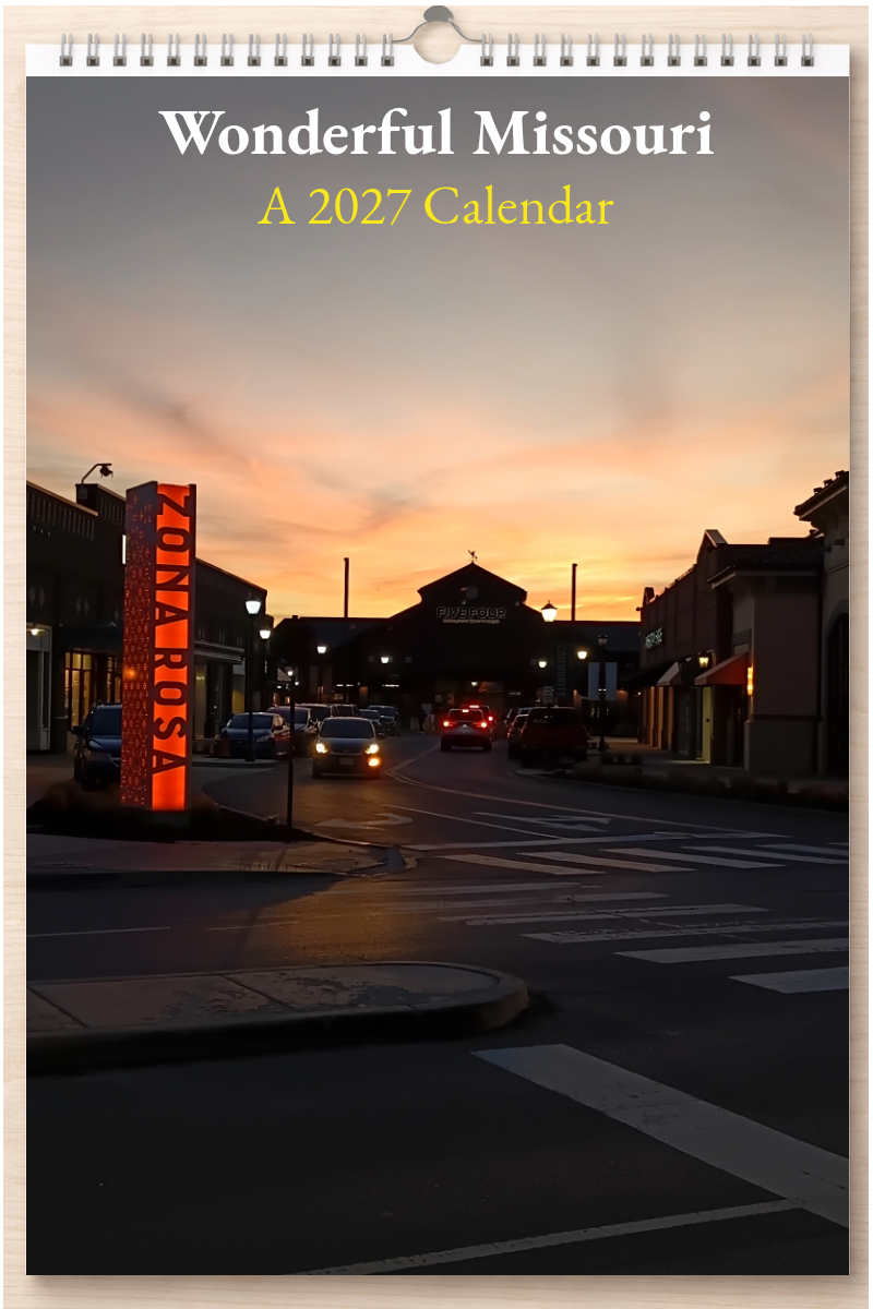 Wonderful Missouri: A 2027 Calendar