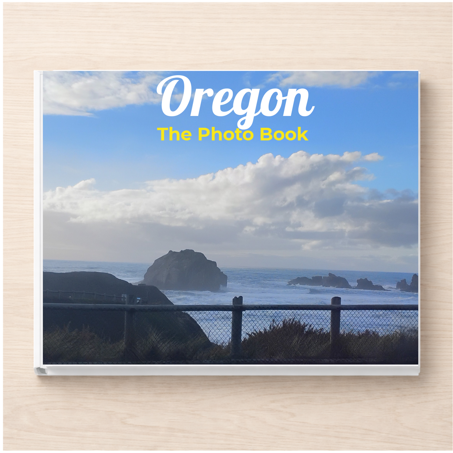 Oregon: The Photo Book