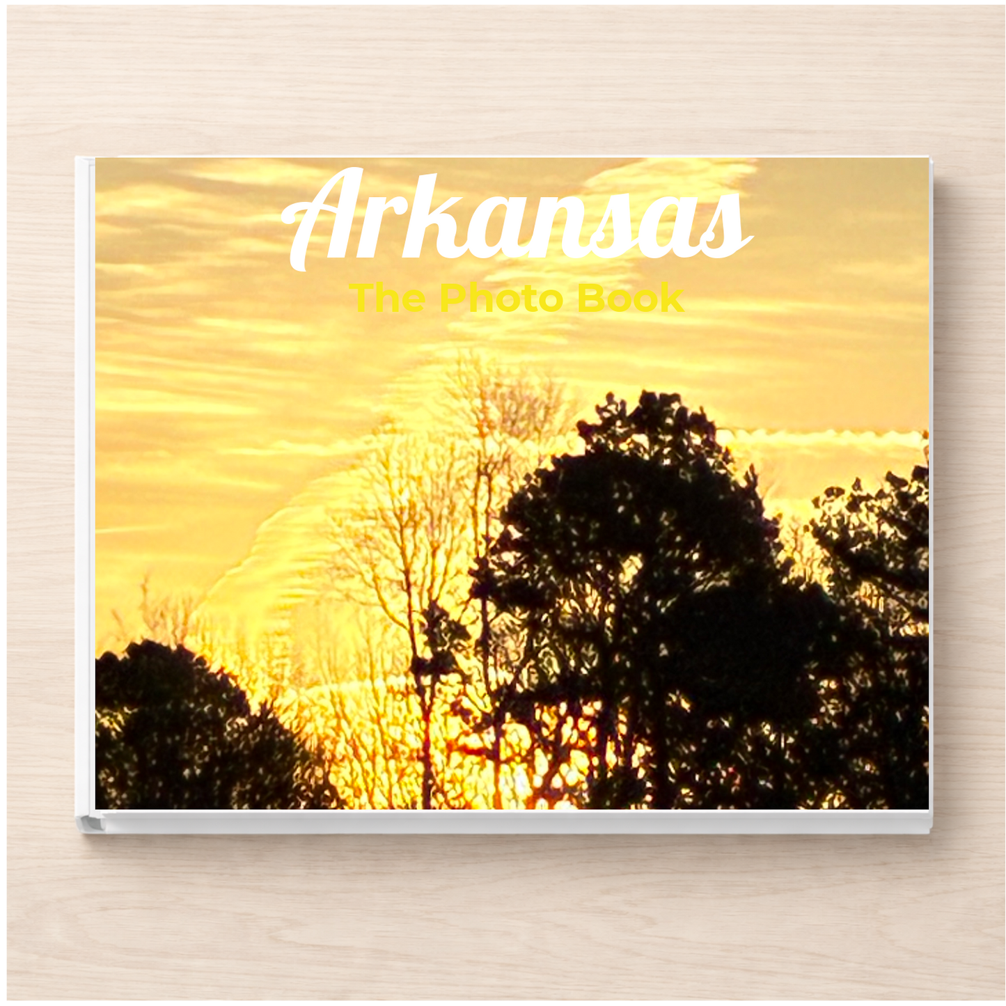 Arkansas: The Photo Book