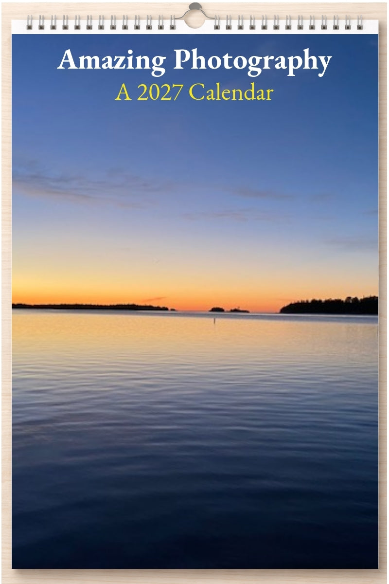 Amazing Photography: A 2027 Calendar