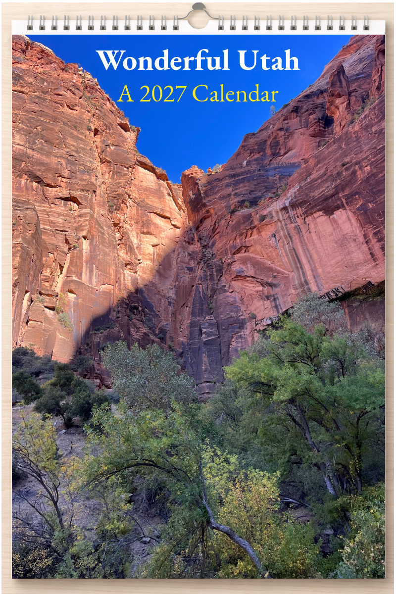 Wonderful Utah: A 2027 Calendar