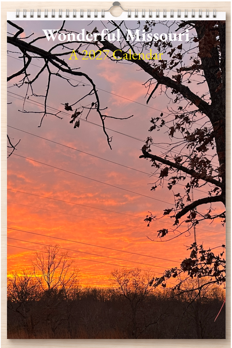 Wonderful Missouri: A 2027 Calendar