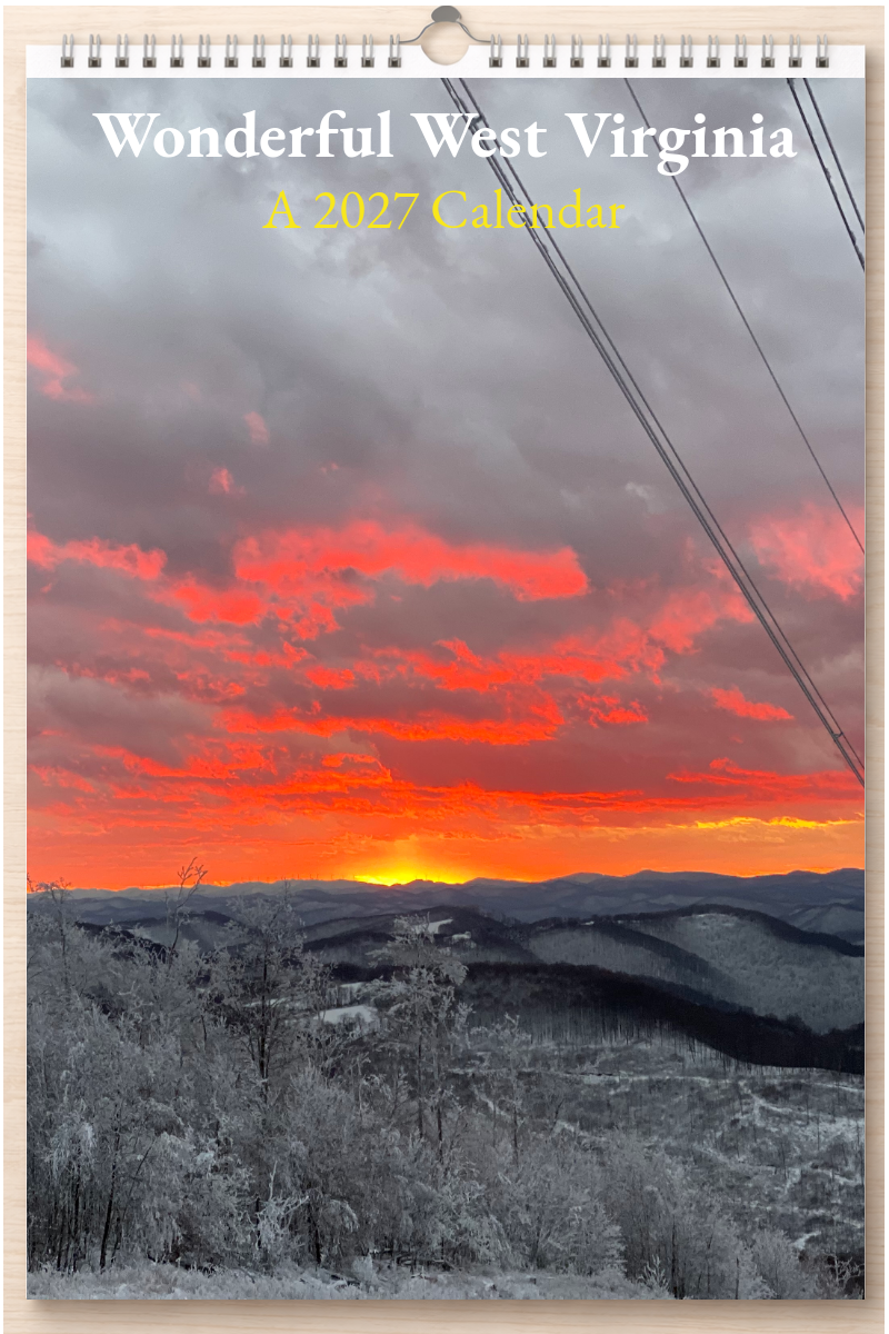 Wonderful West Virginia: A 2027 Calendar