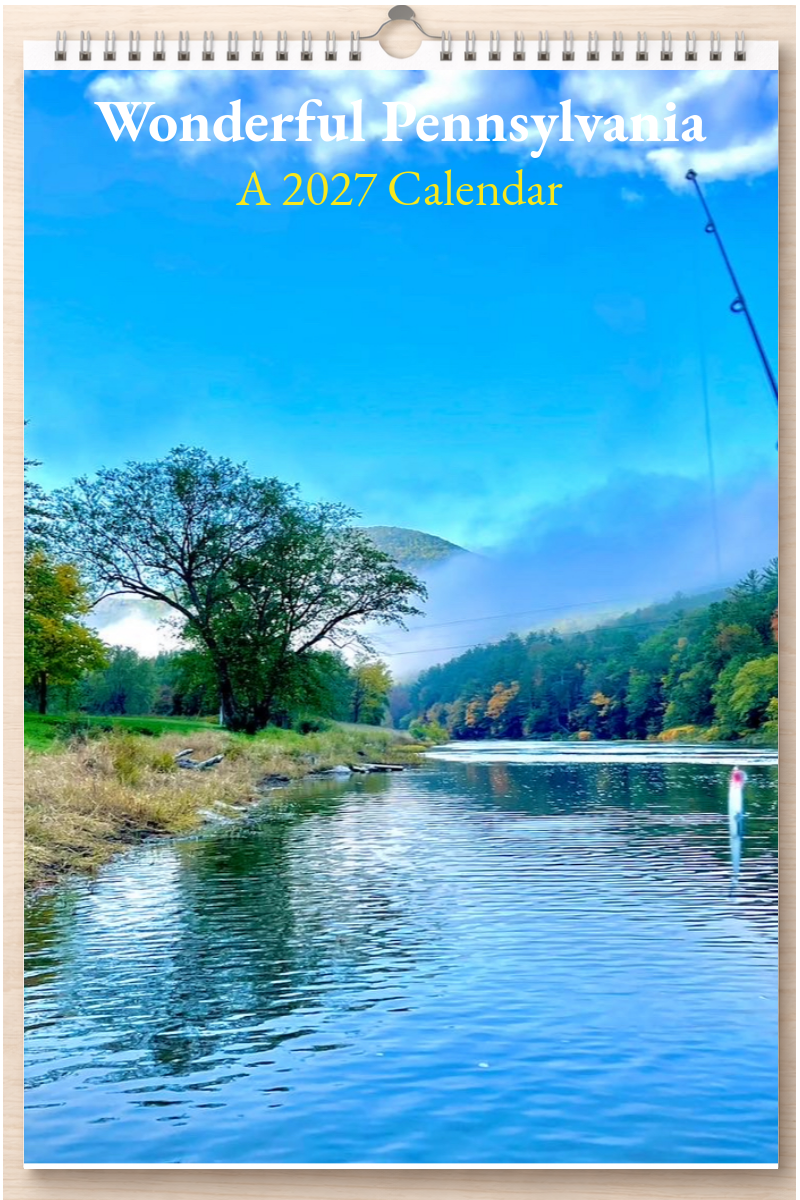 Wonderful Pennsylvania: A 2027 Calendar
