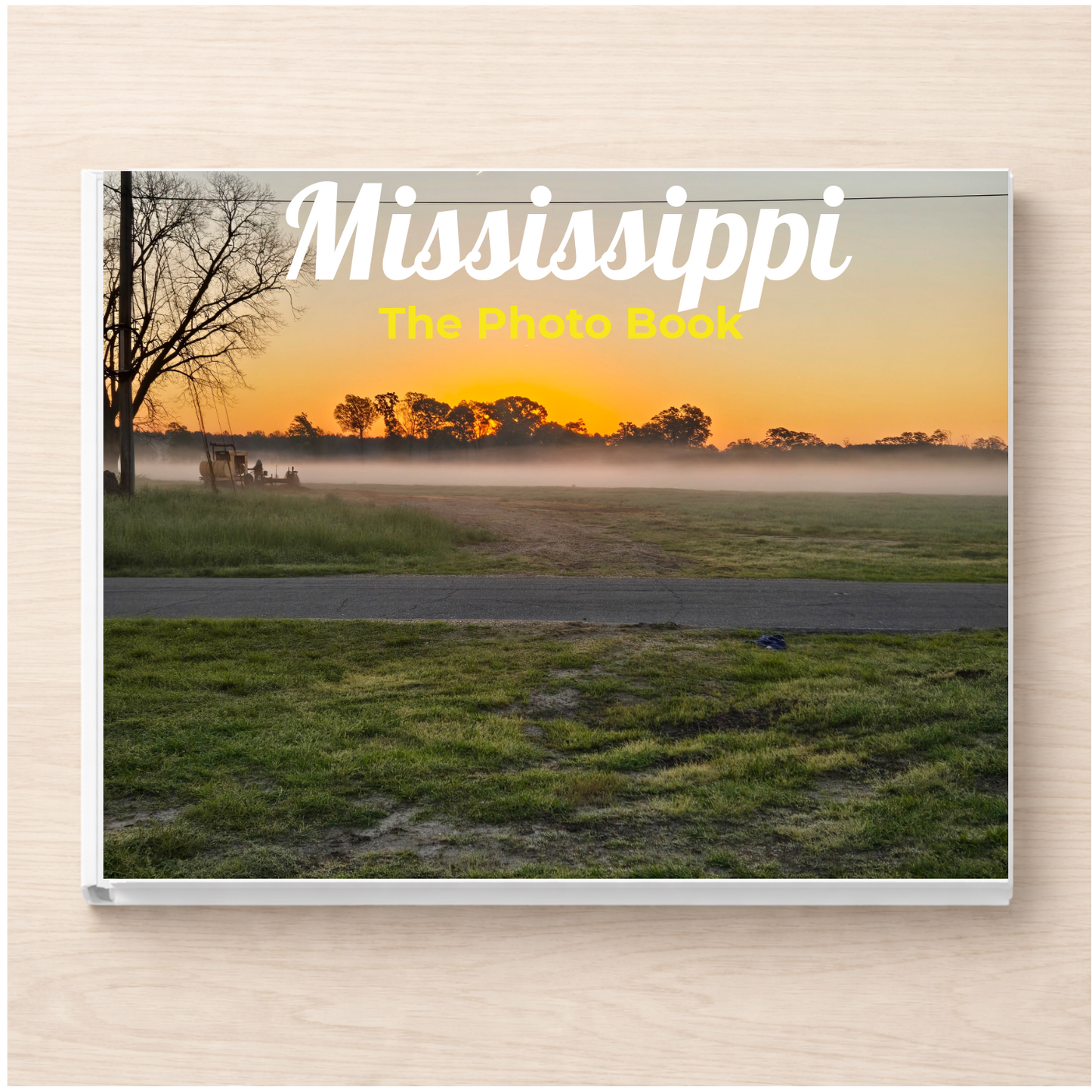 Mississippi: The Photo Book