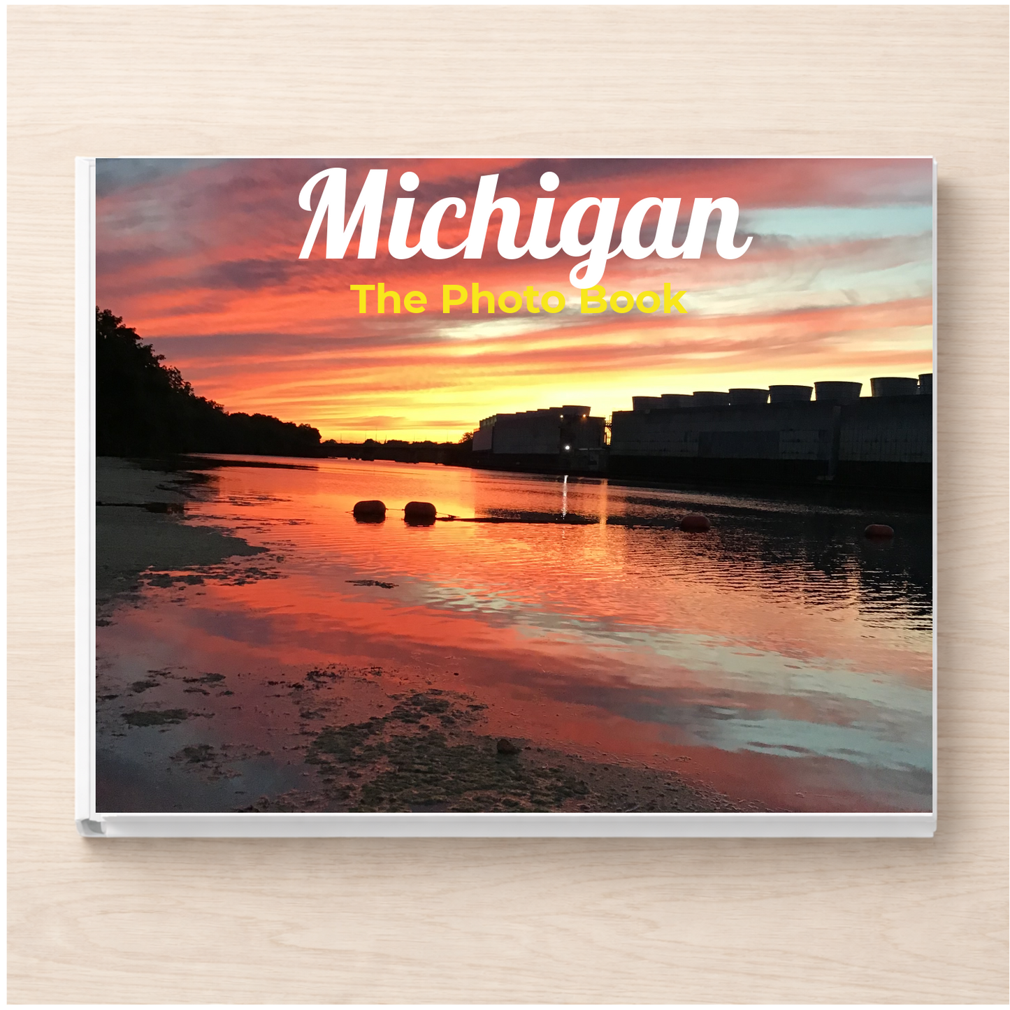 Michigan: The Photo Book