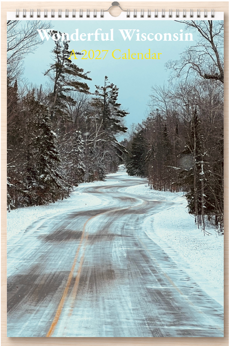 Wonderful Wisconsin: A 2027 Calendar