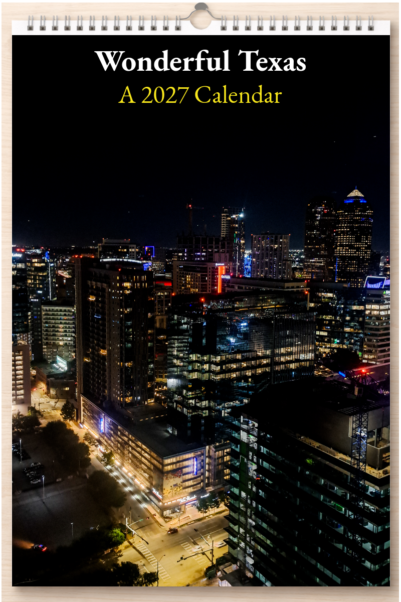 Wonderful Texas: A 2027 Calendar