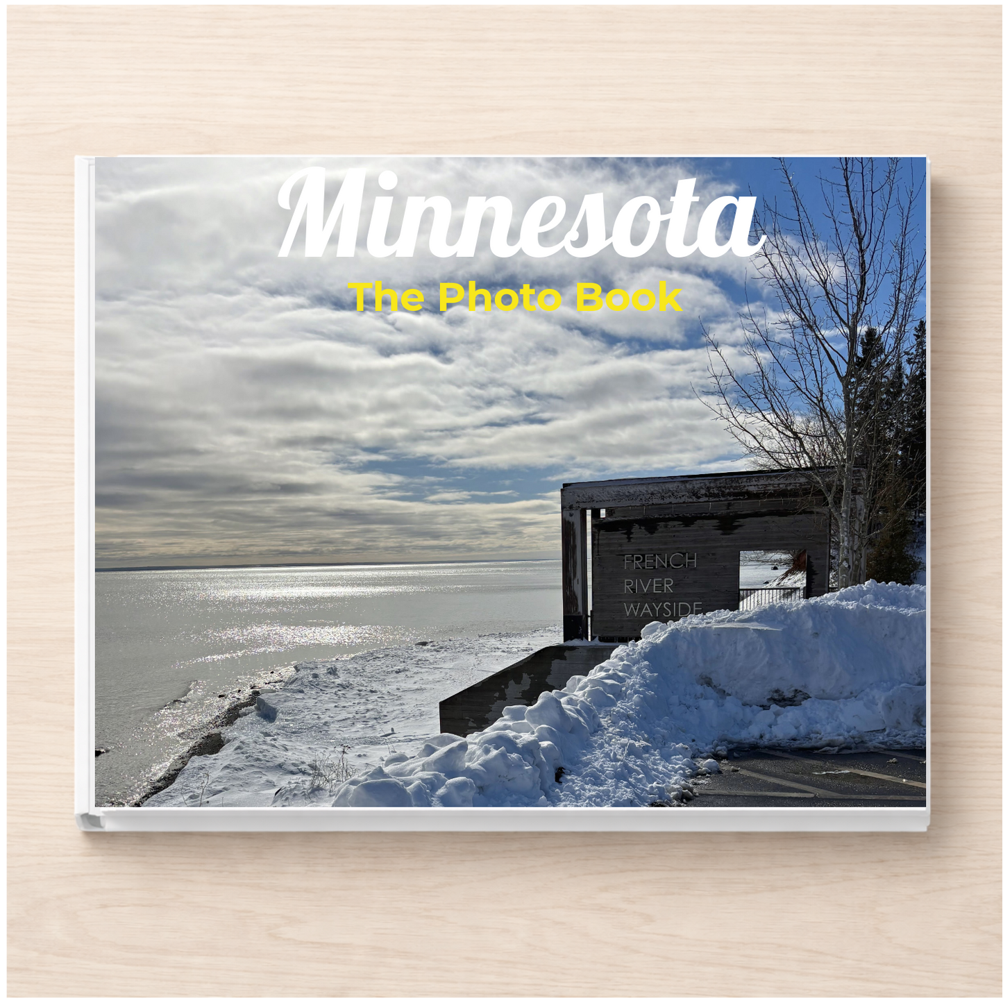 Minnesota: The Photo Book