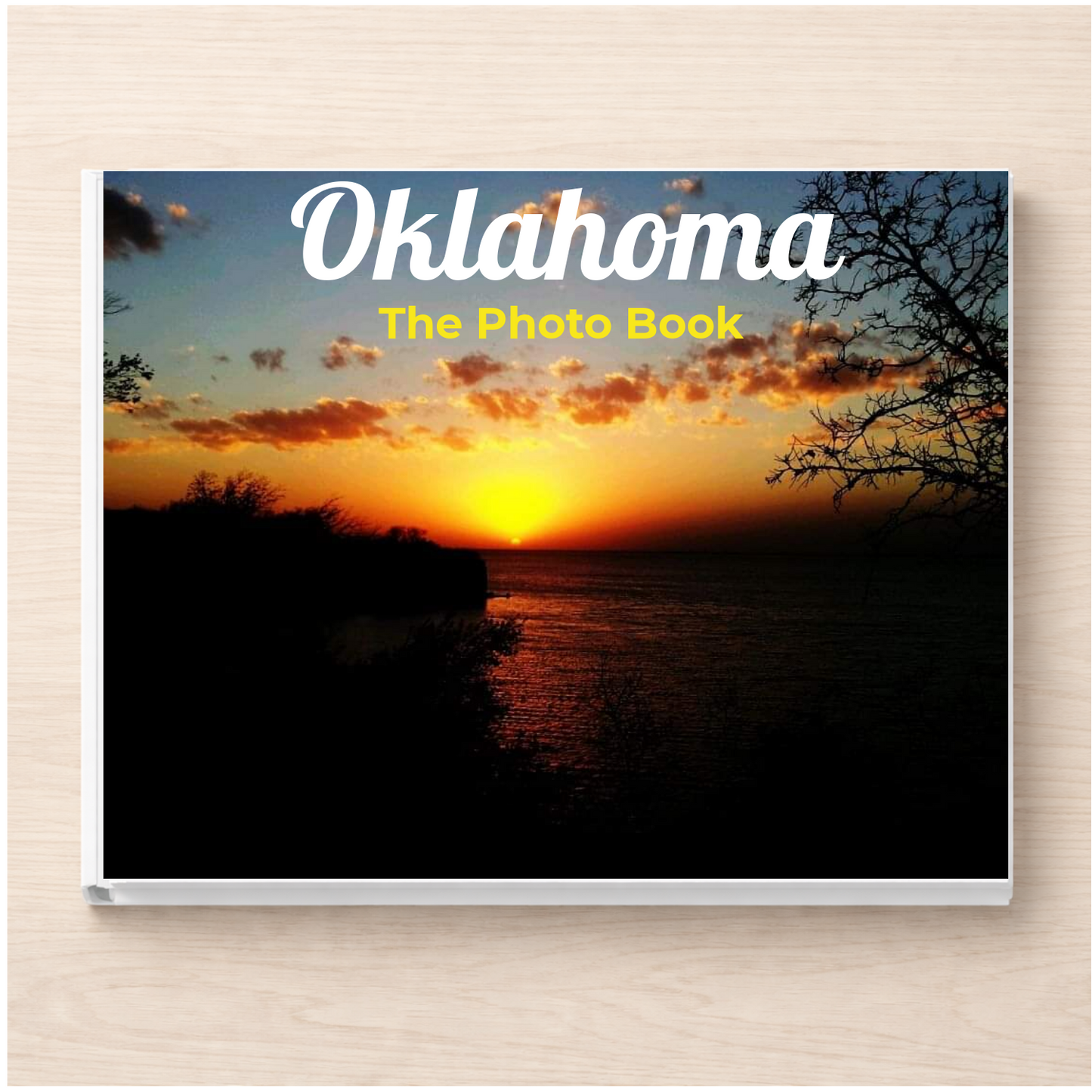 Oklahoma: The Photo Book
