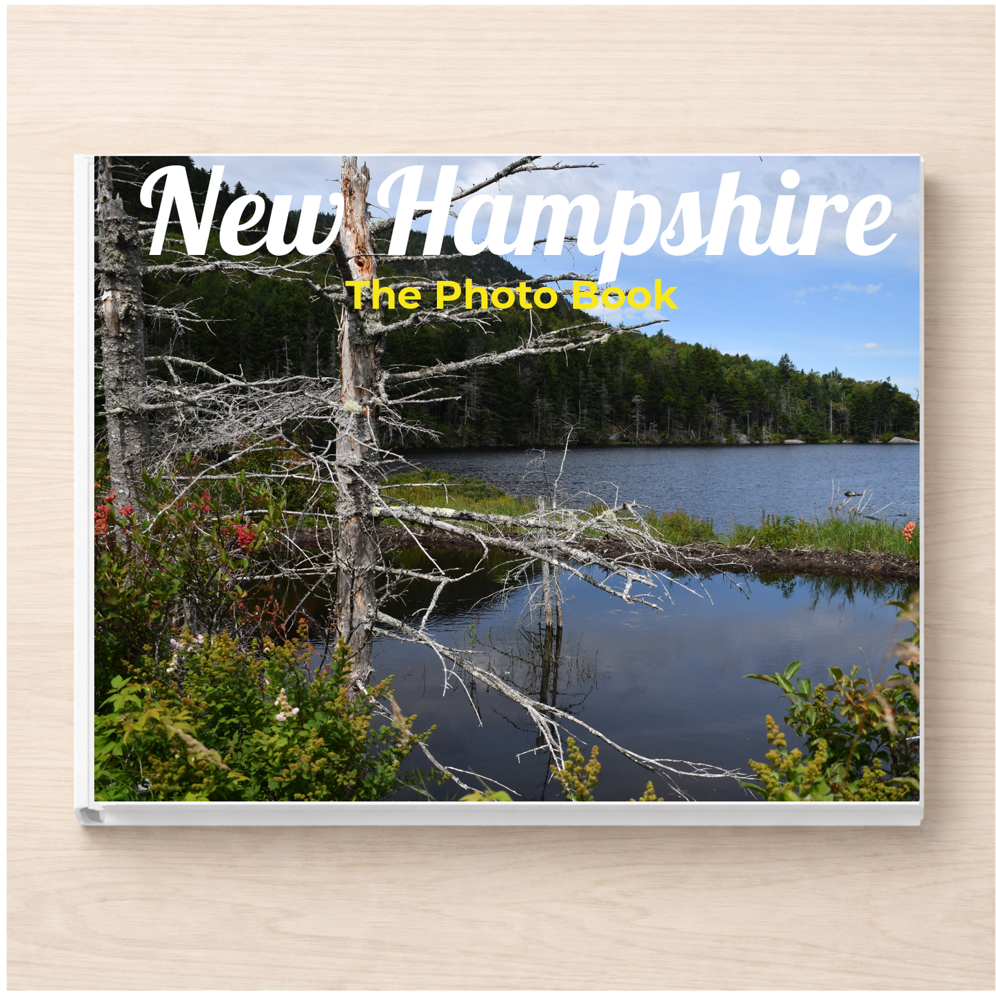 New Hampshire: The Photo Book