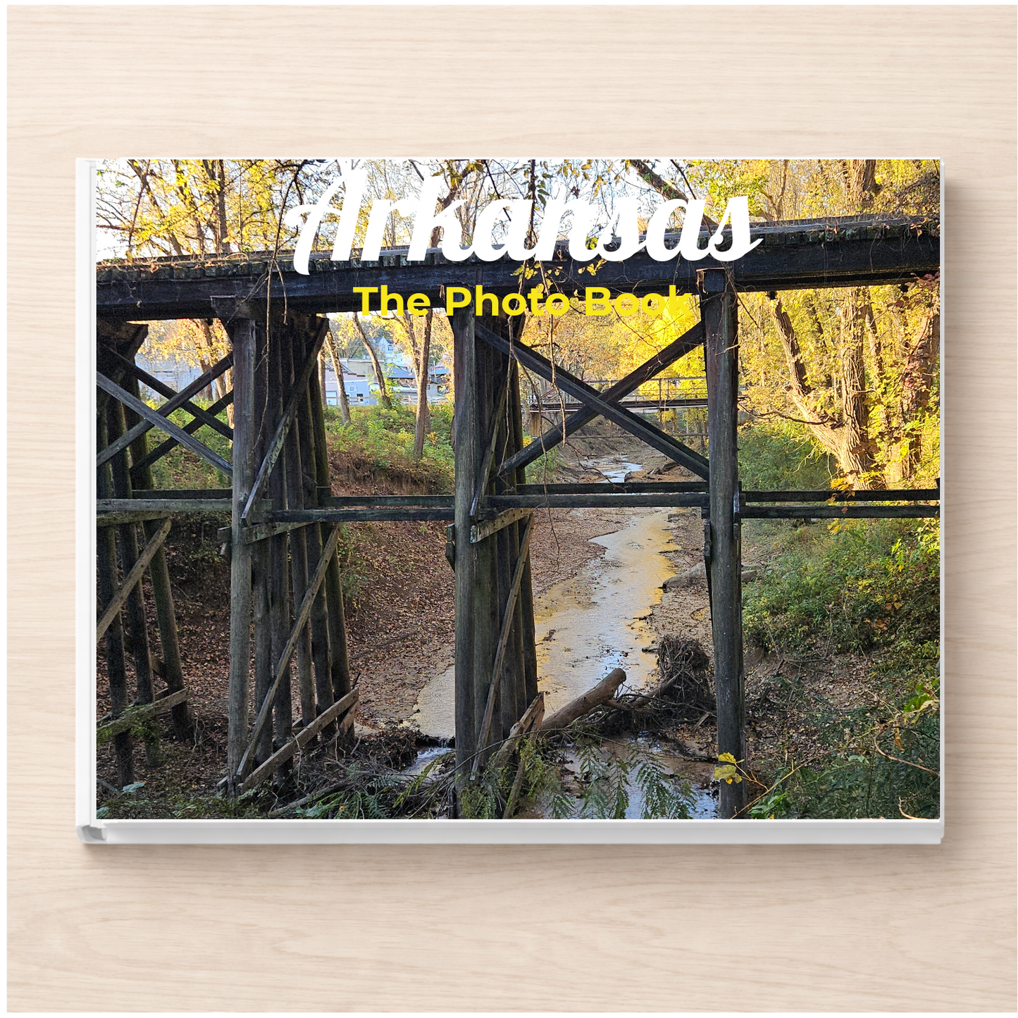 Arkansas: The Photo Book