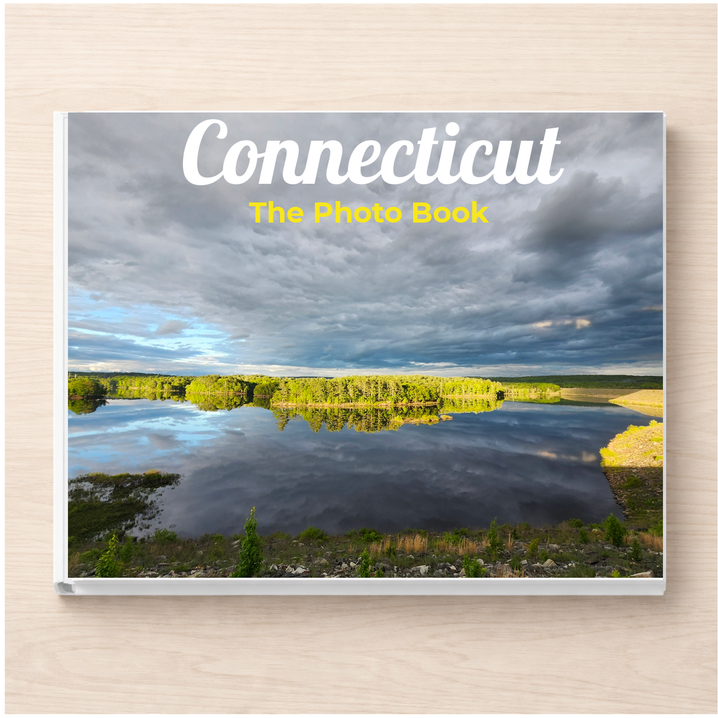 Connecticut: The Photo Book