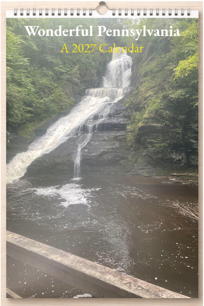 Wonderful Pennsylvania: A 2027 Calendar