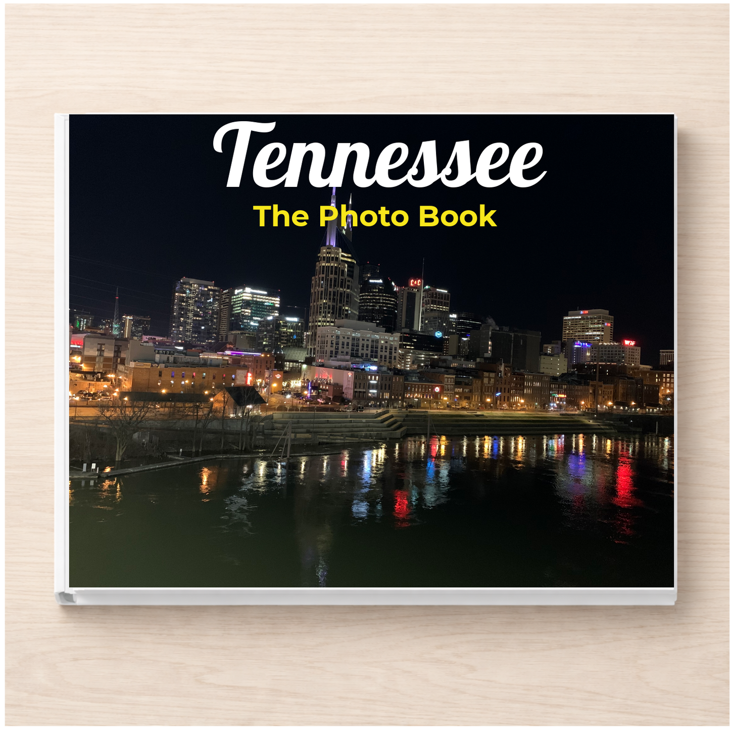 Tennessee: The Photo Book