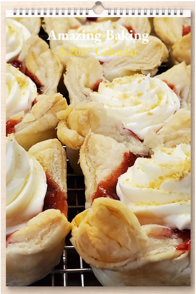 Amazing Baking: A 2027 Calendar