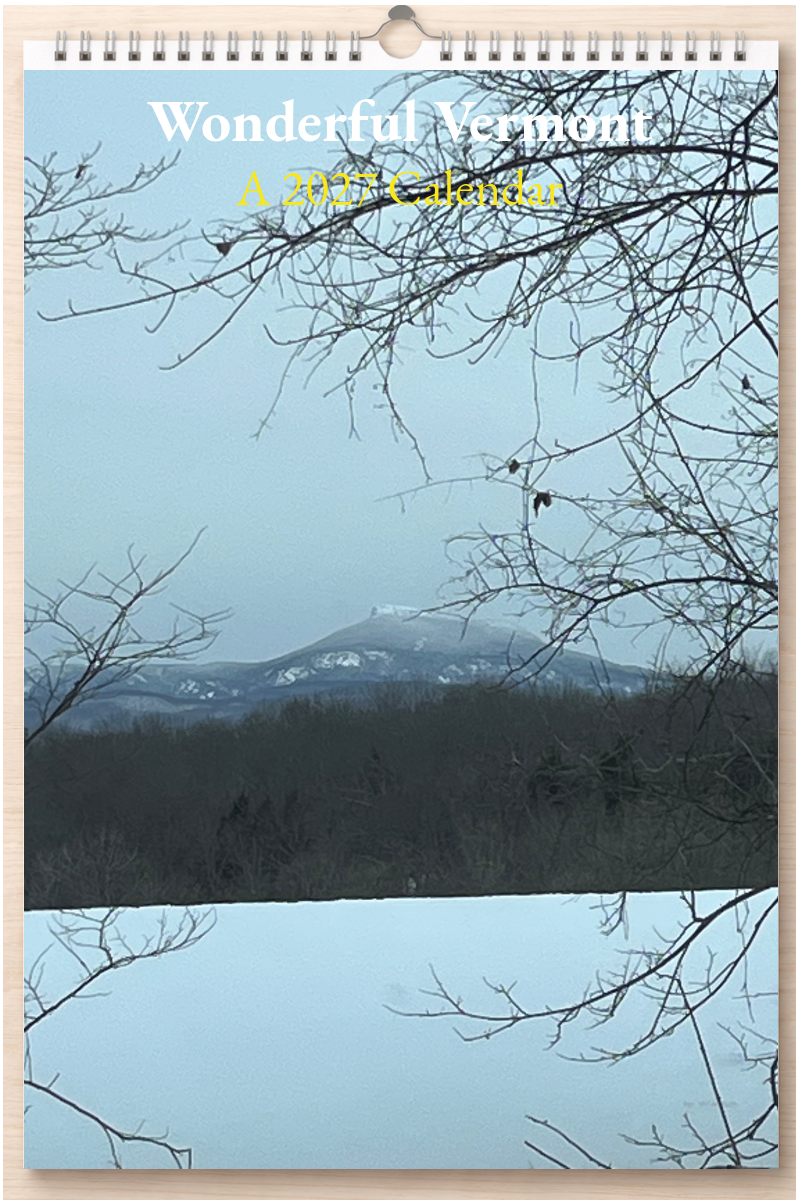 Wonderful Vermont: A 2027 Calendar