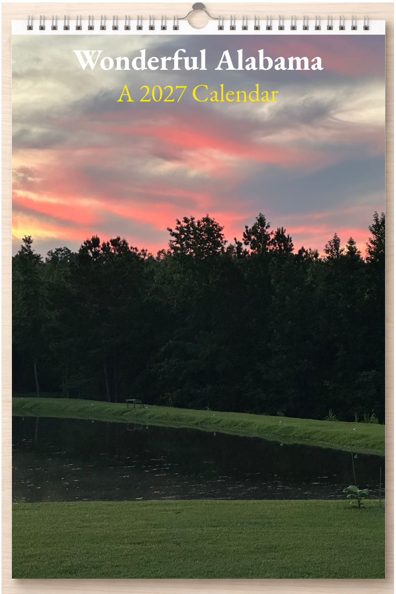 Wonderful Alabama: A 2027 Calendar