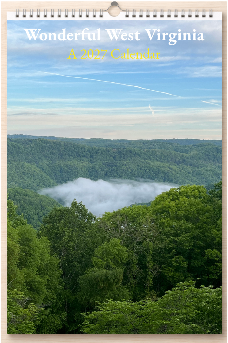 Wonderful West Virginia: A 2027 Calendar