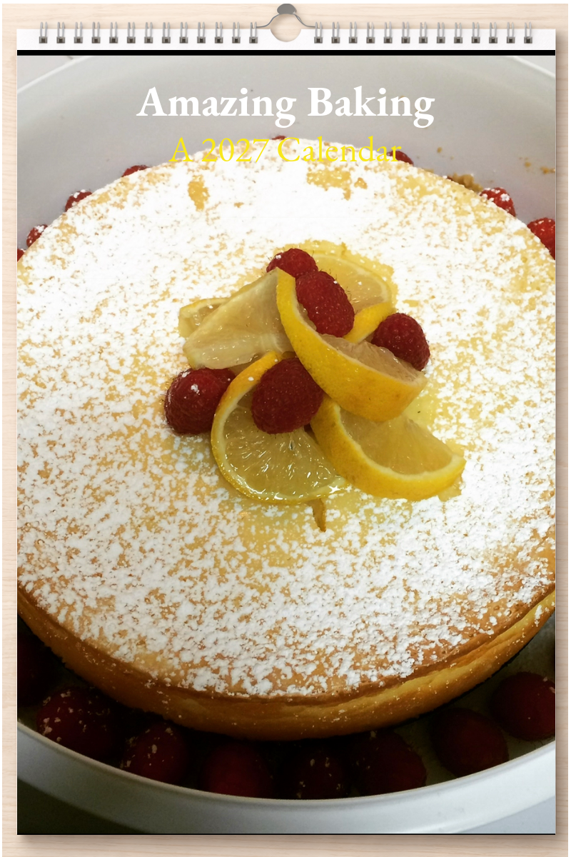 Amazing Baking: A 2027 Calendar