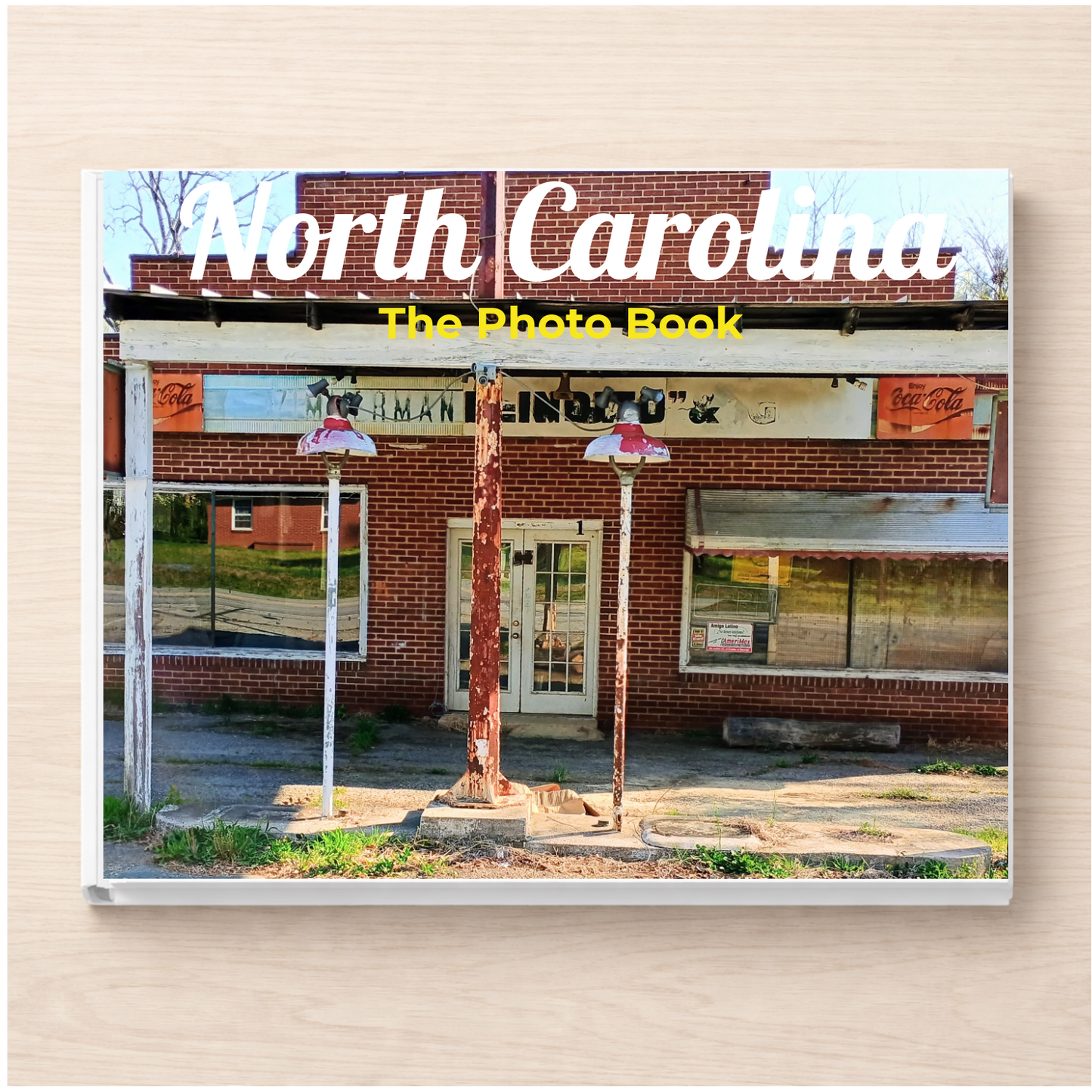 North Carolina: The Photo Book