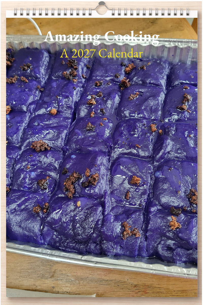 Amazing Cooking: A 2027 Calendar