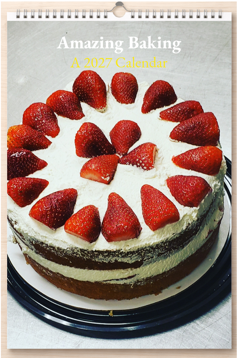 Amazing Baking: A 2027 Calendar