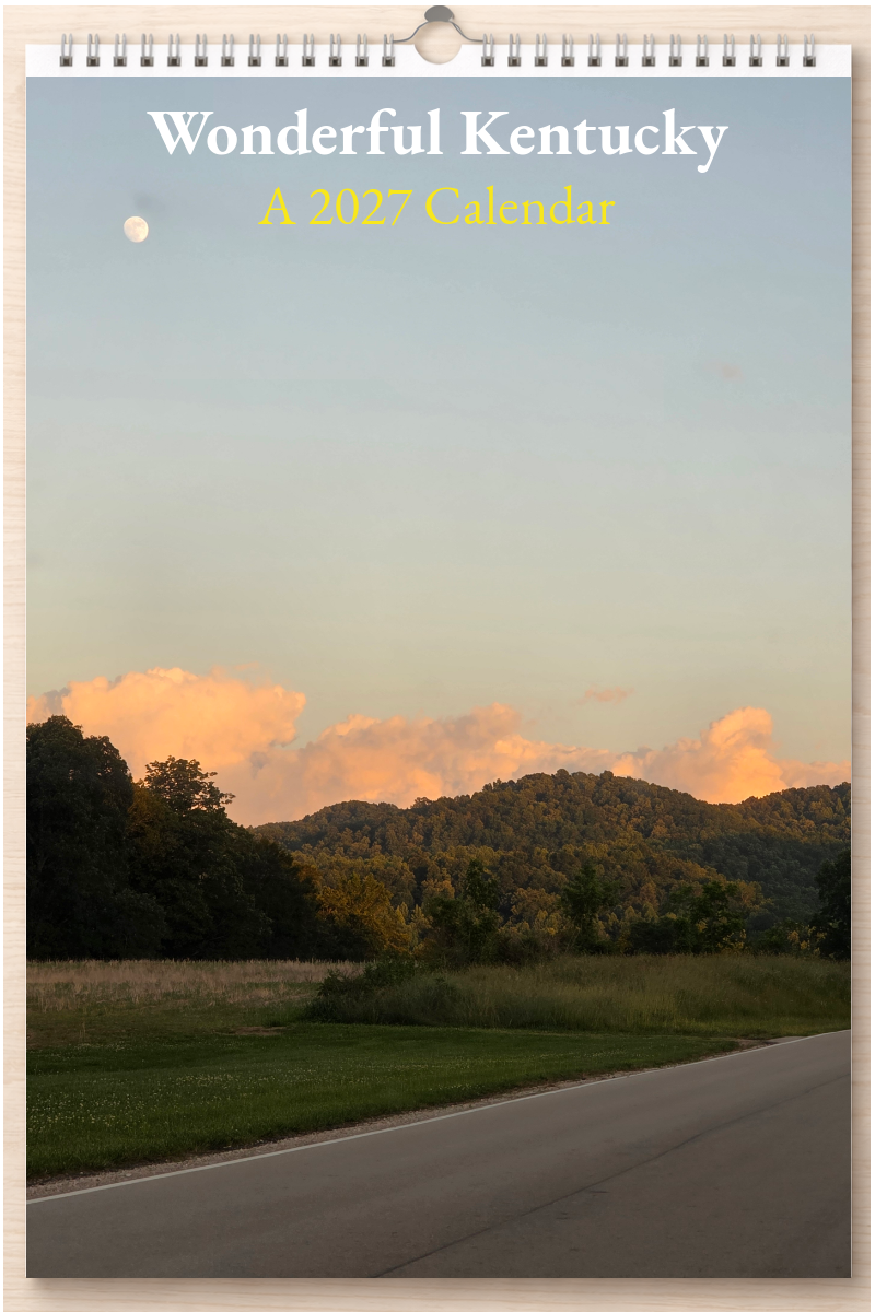 Wonderful Kentucky: A 2027 Calendar
