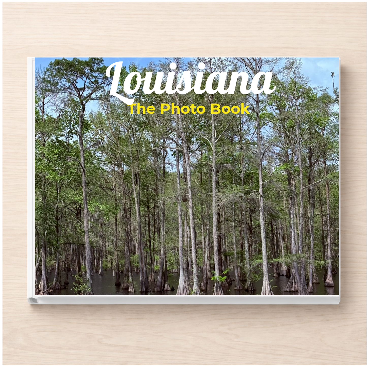 Louisiana: The Photo Book