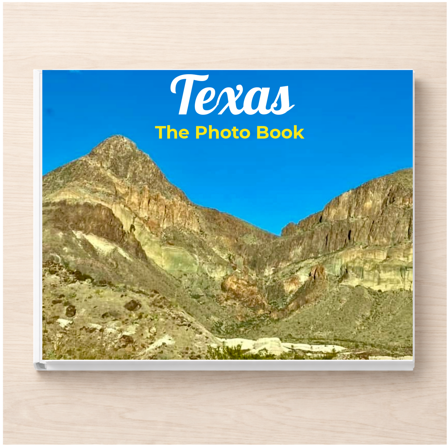 Texas: The Photo Book