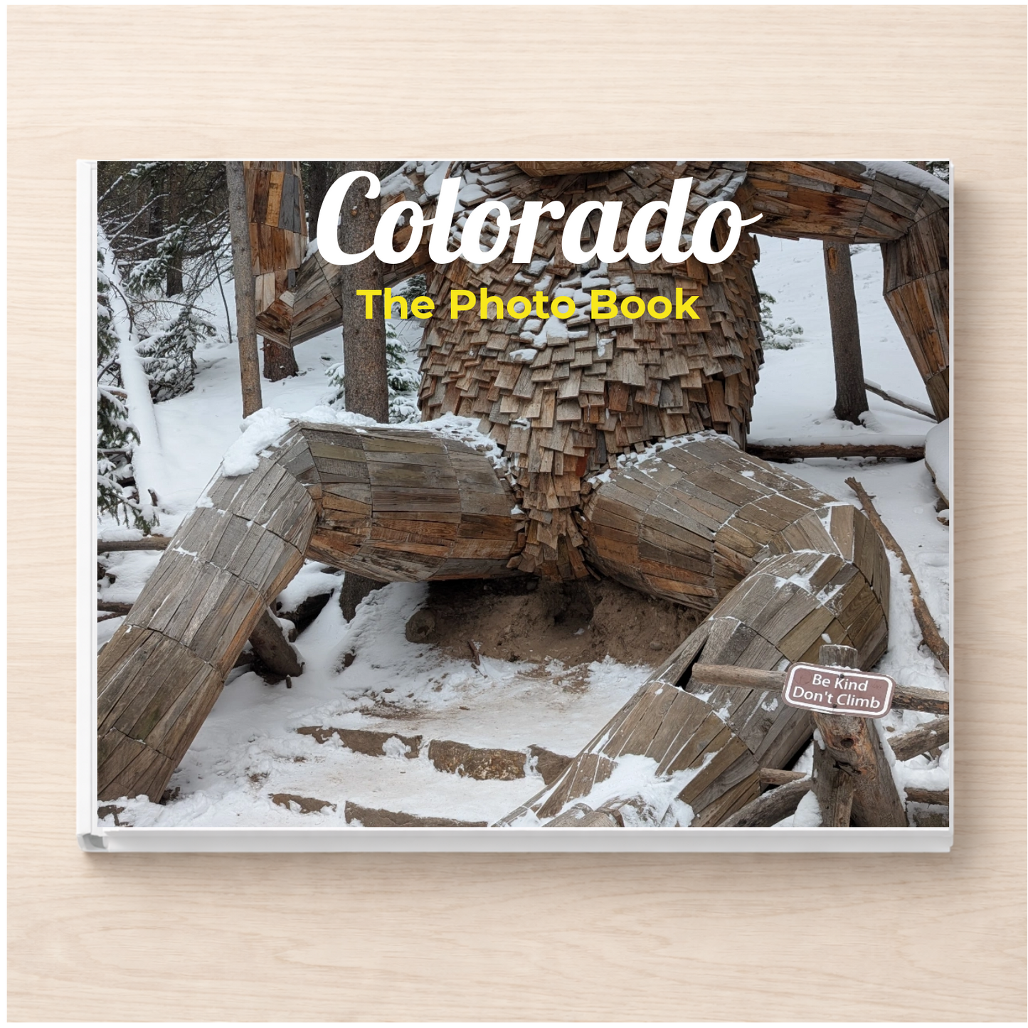 Colorado: The Photo Book