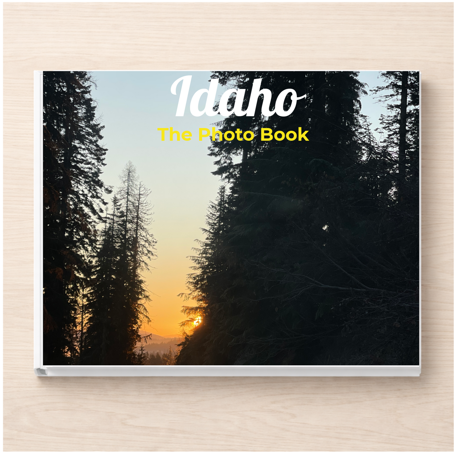 Idaho: The Photo Book