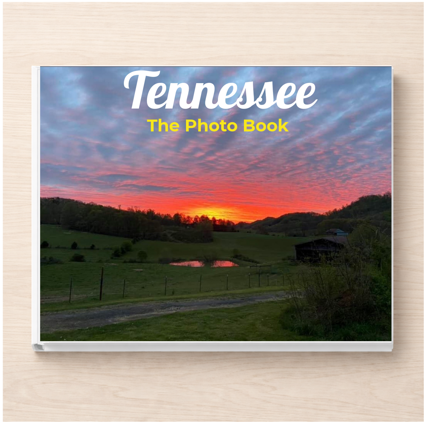 Tennessee: The Photo Book