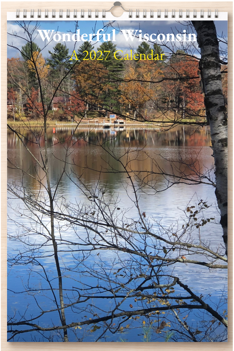 Wonderful Wisconsin: A 2027 Calendar