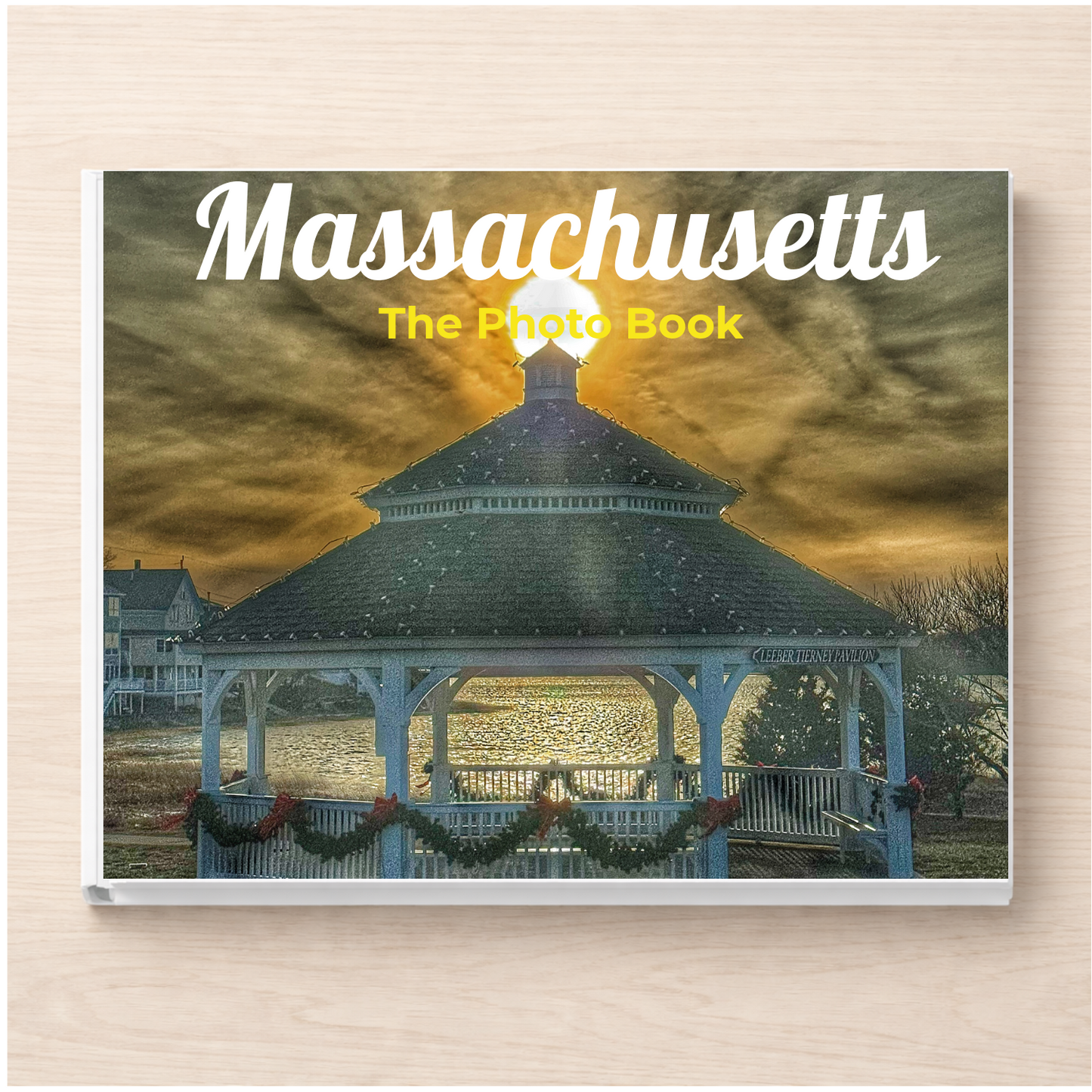 Massachusetts: The Photo Book