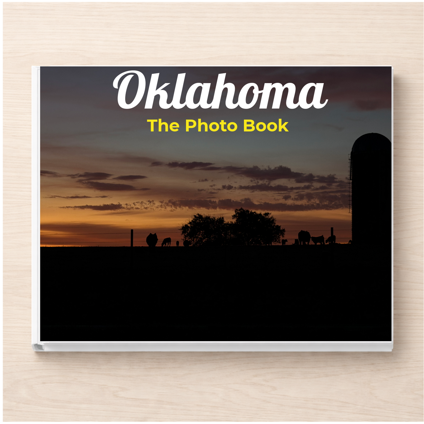 Oklahoma: The Photo Book