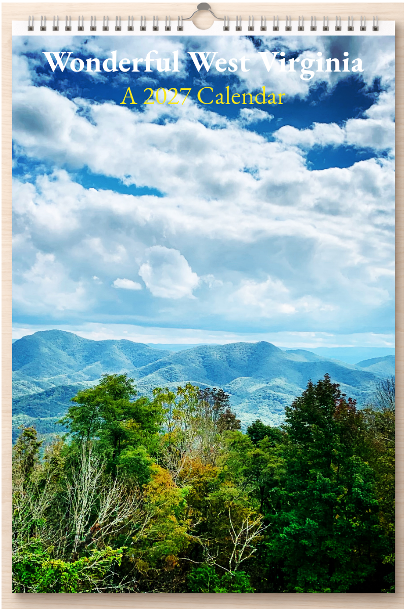 Wonderful West Virginia: A 2027 Calendar