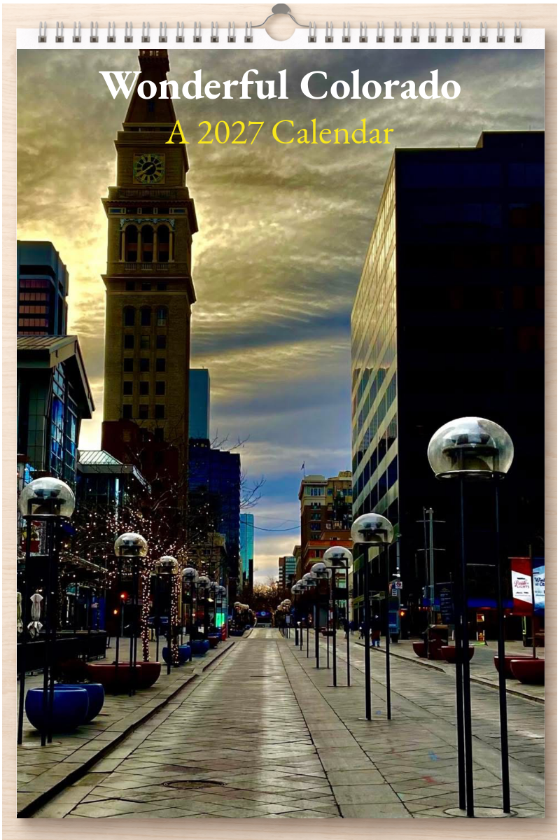 Wonderful Colorado: A 2027 Calendar