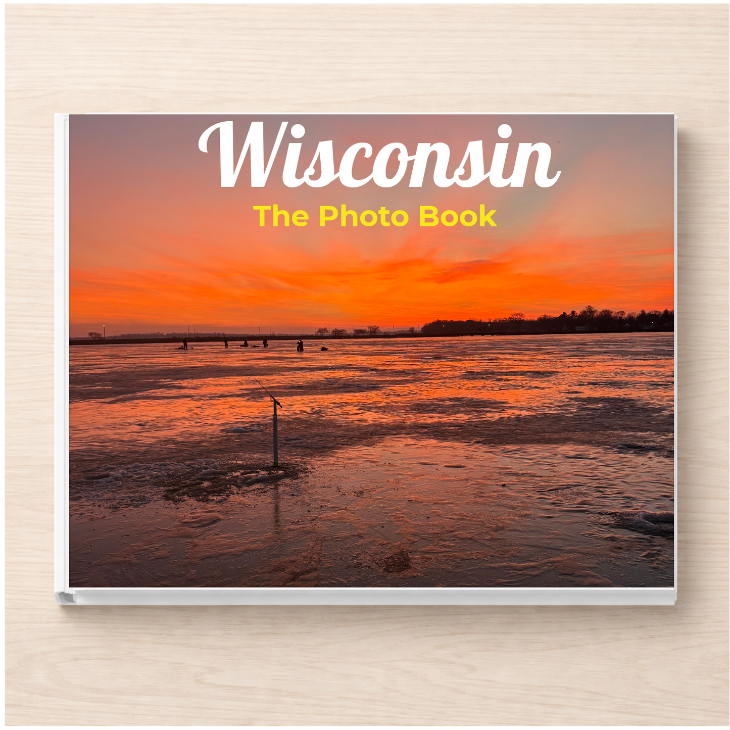 Wisconsin: The Photo Book
