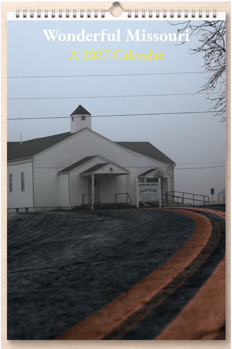 Wonderful Missouri: A 2027 Calendar