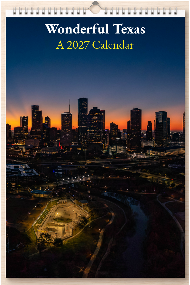 Wonderful Texas: A 2027 Calendar