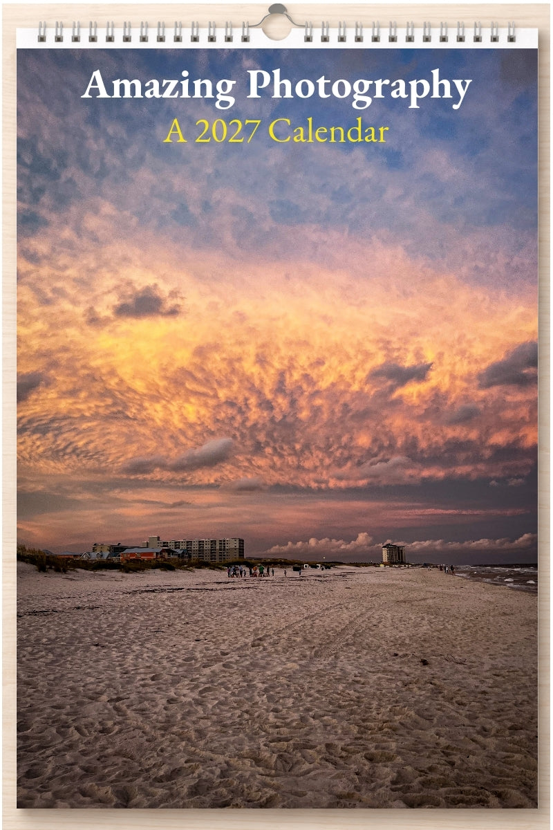 Amazing Photography: A 2027 Calendar