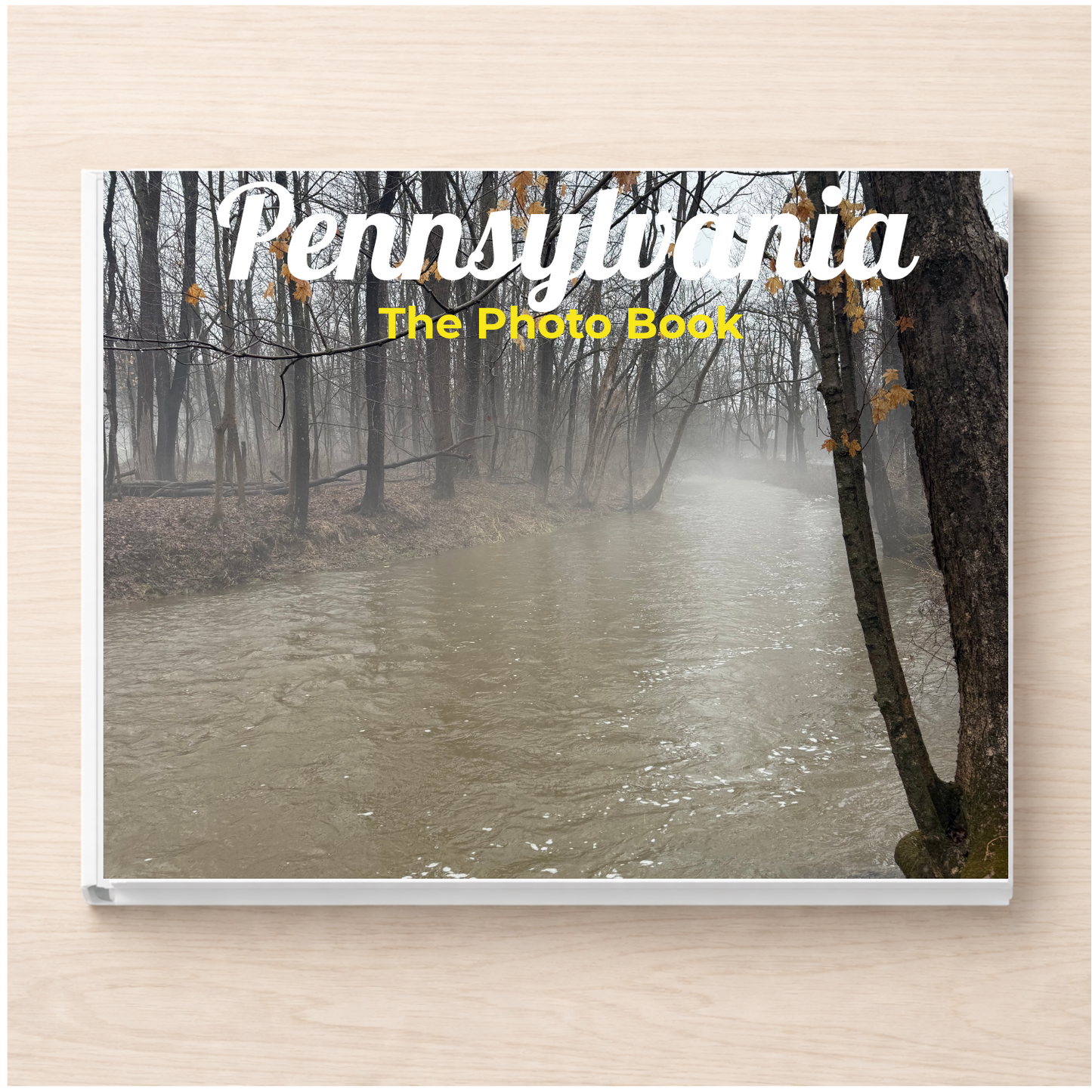Pennsylvania: The Photo Book