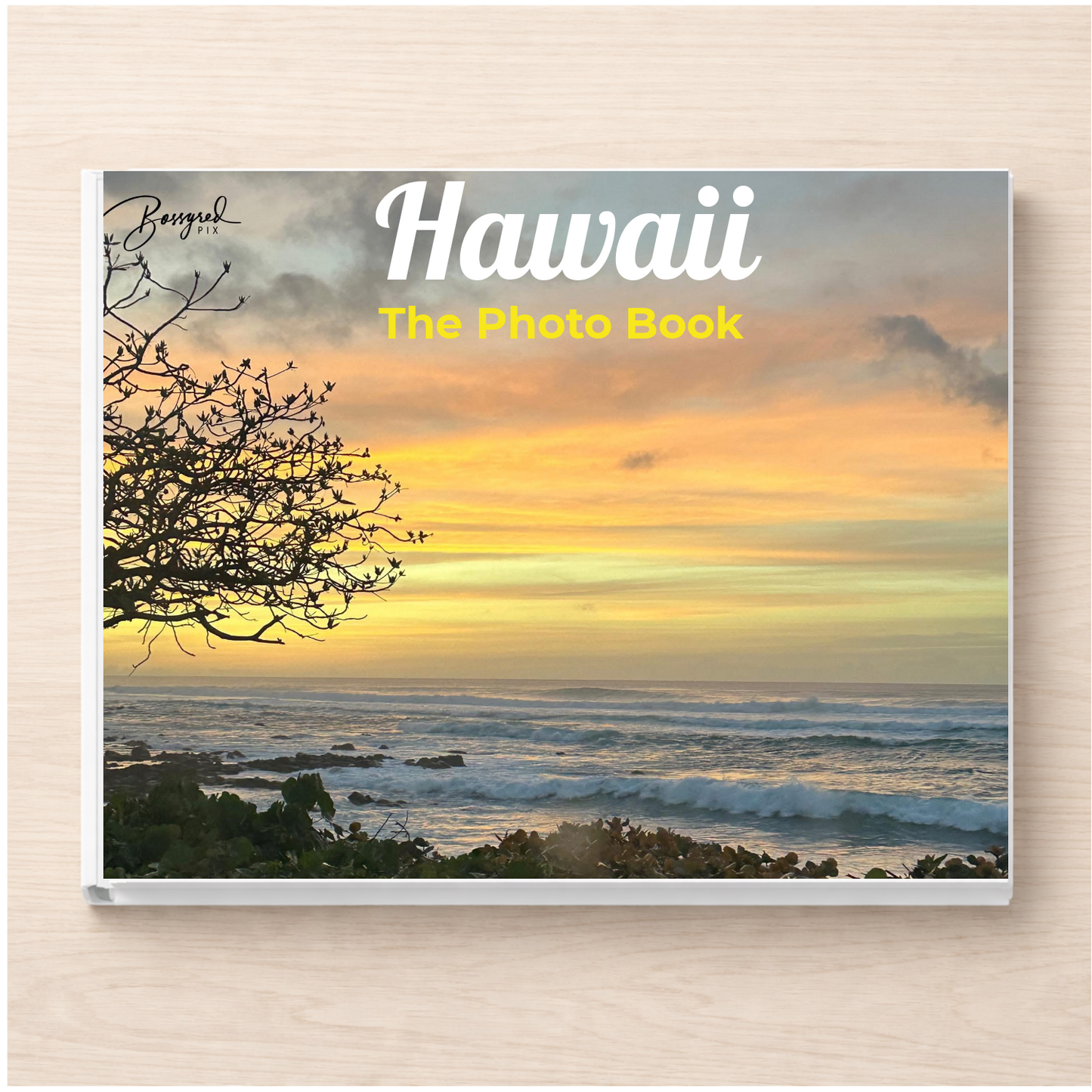 Hawaii: The Photo Book