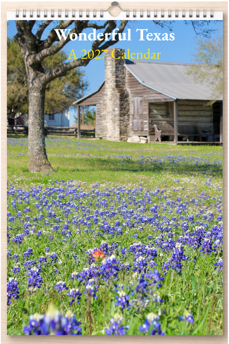 Wonderful Texas: A 2027 Calendar