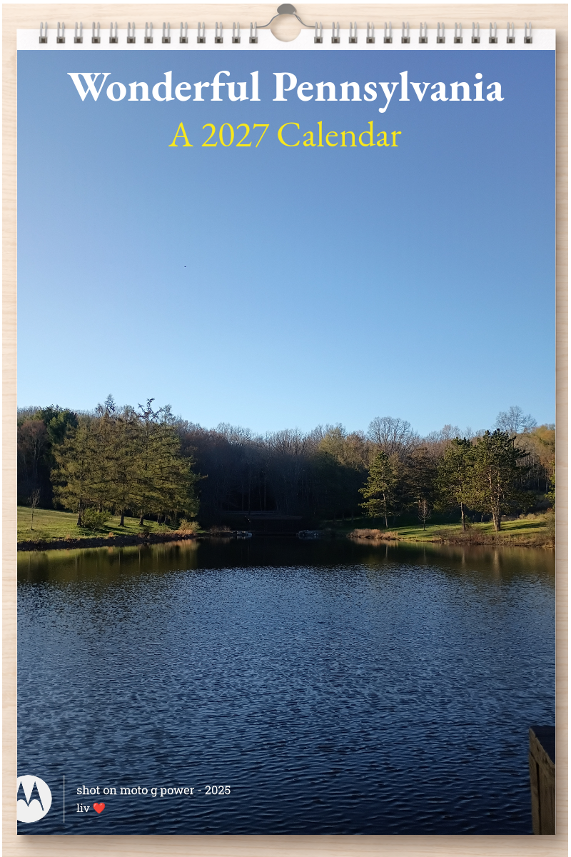 Wonderful Pennsylvania: A 2027 Calendar