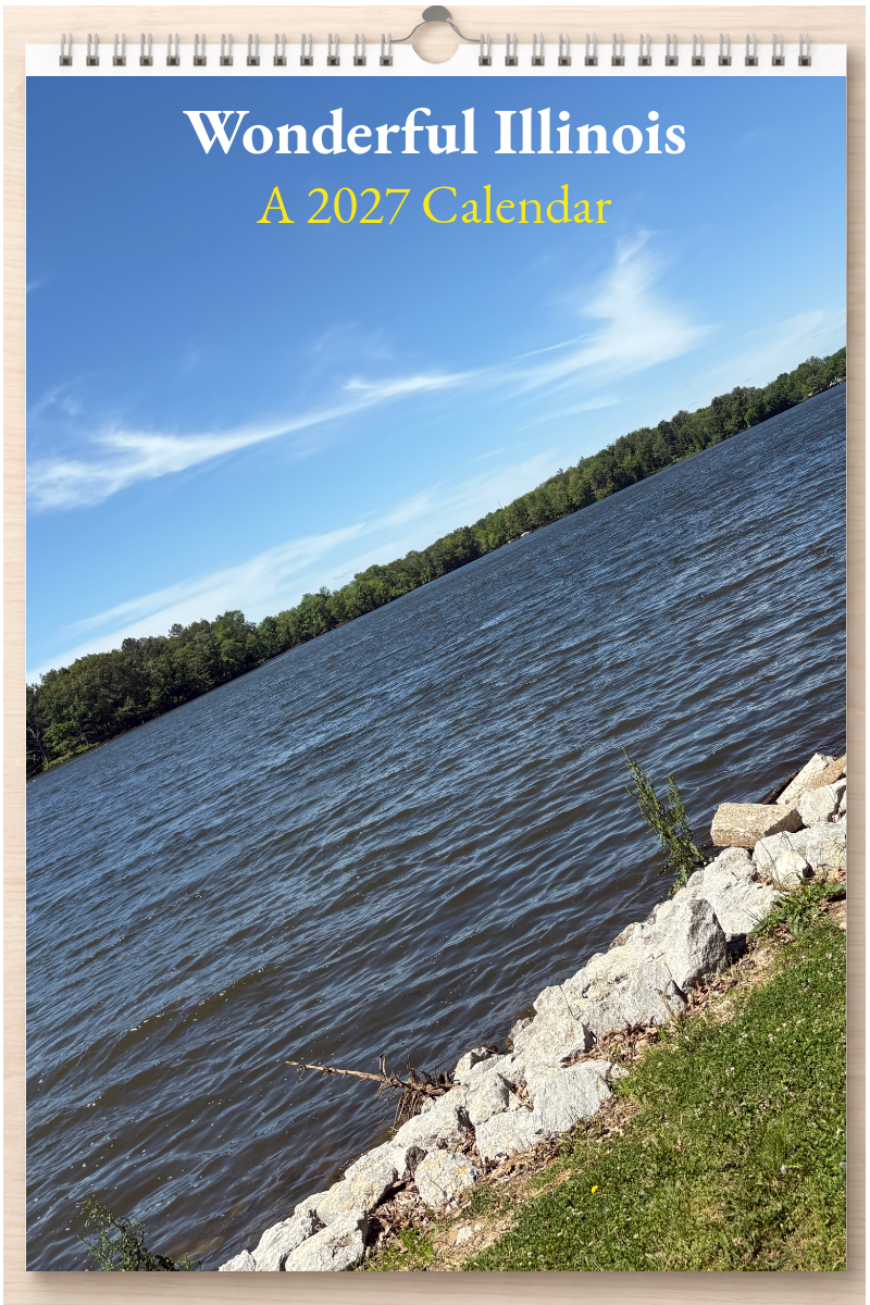Wonderful Illinois: A 2027 Calendar